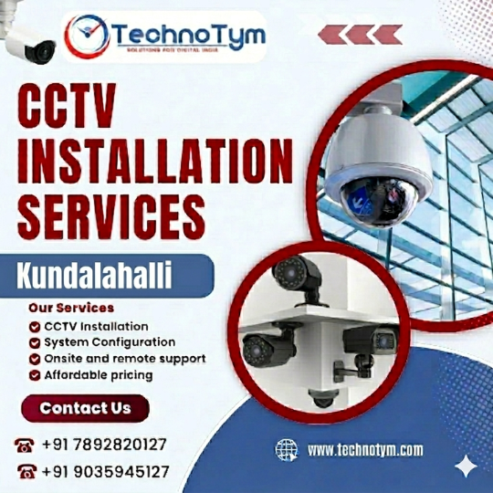 CCTV Installation Services In Kundalahalli
